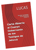 Carta Abierta al Cuerpo Gobernante de los Testigos de Jehová